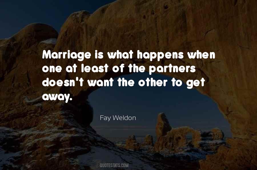 Fay Weldon Quotes #1209915