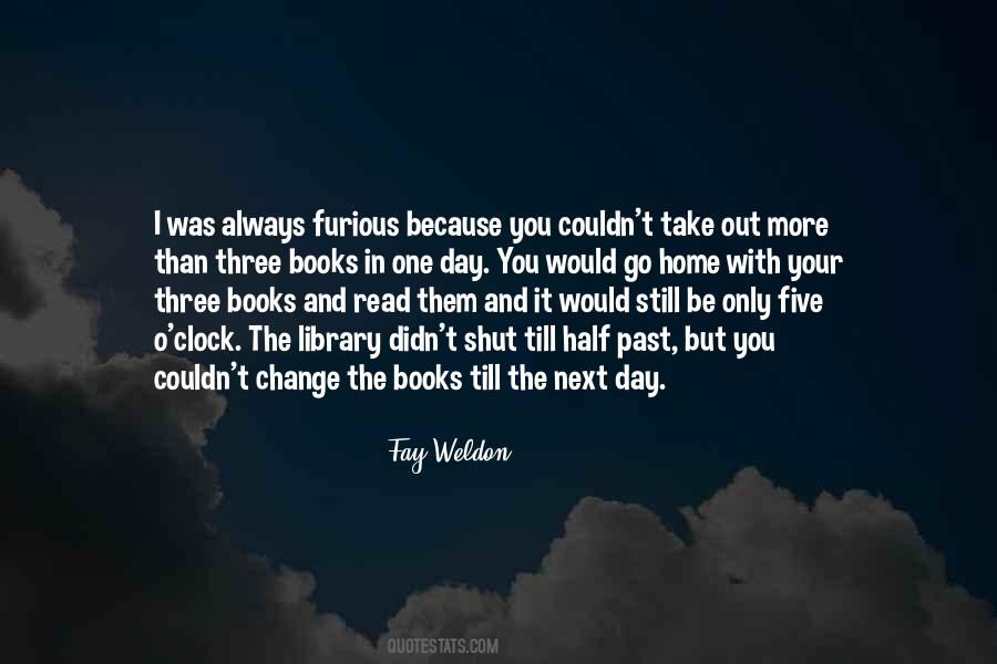 Fay Weldon Quotes #153851