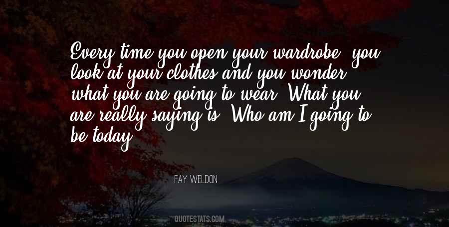 Fay Weldon Quotes #216303