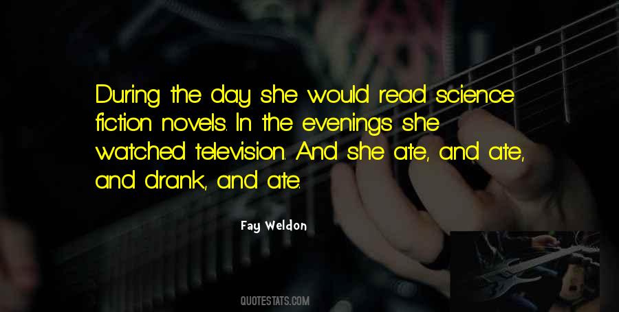 Fay Weldon Quotes #25622