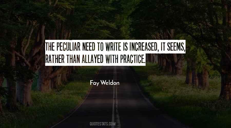 Fay Weldon Quotes #324629