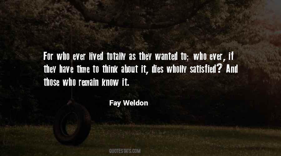 Fay Weldon Quotes #707747