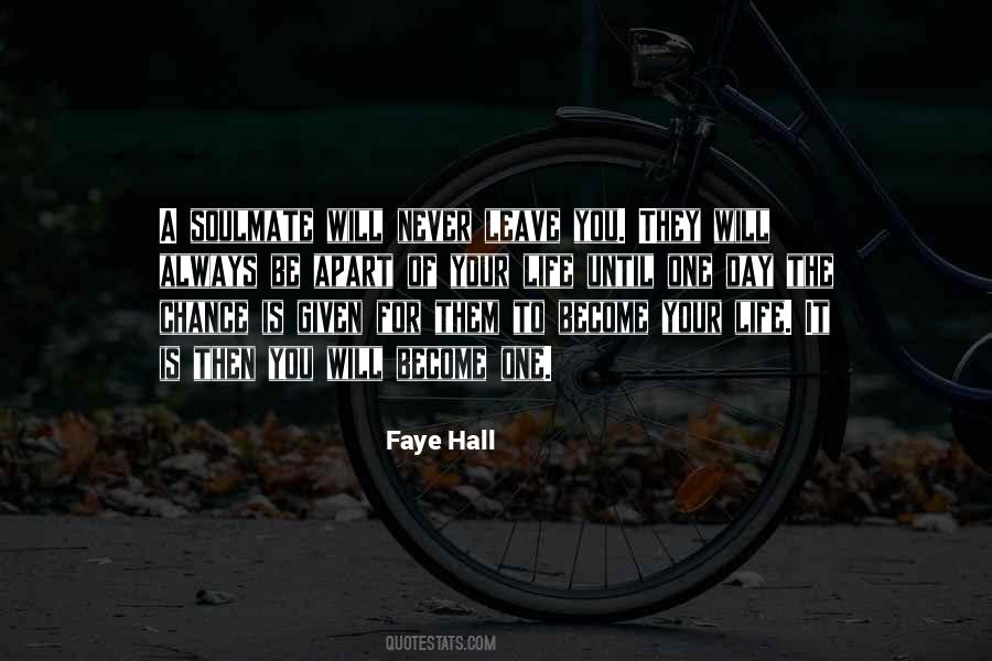 Faye Hall Quotes #532593