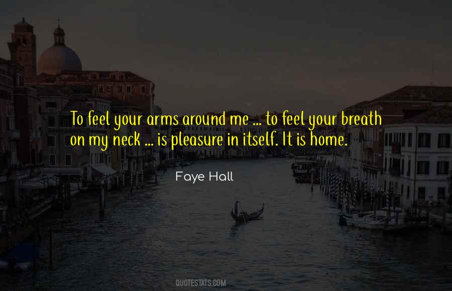 Faye Hall Quotes #671342