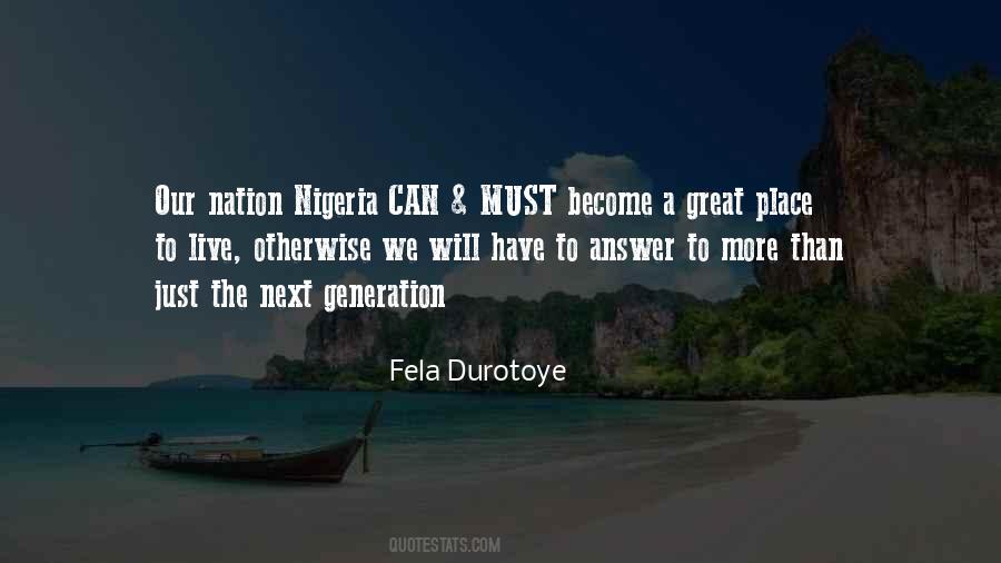 Fela Durotoye Quotes #1003403