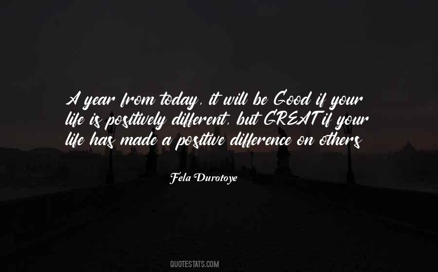 Fela Durotoye Quotes #1154271