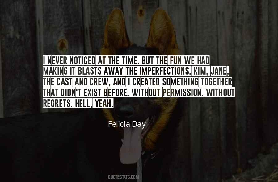 Felicia Day Quotes #1105349