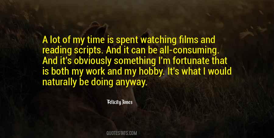 Felicity Jones Quotes #364441