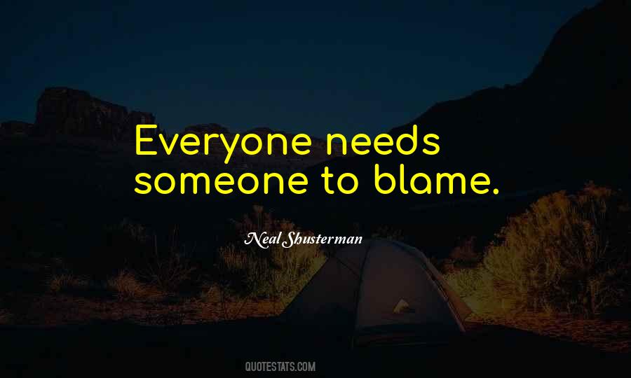 Quotes About Everyone Needs Someone #265524