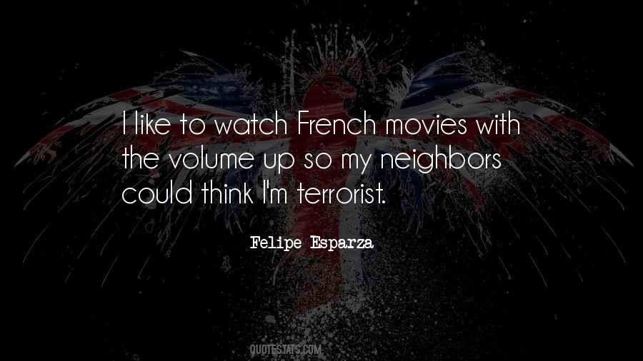 Felipe Esparza Quotes #1493154