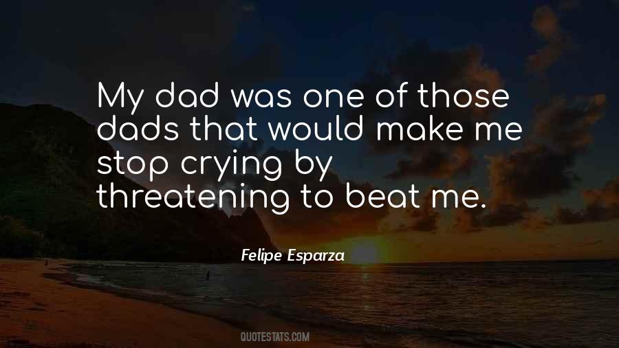 Felipe Esparza Quotes #869936