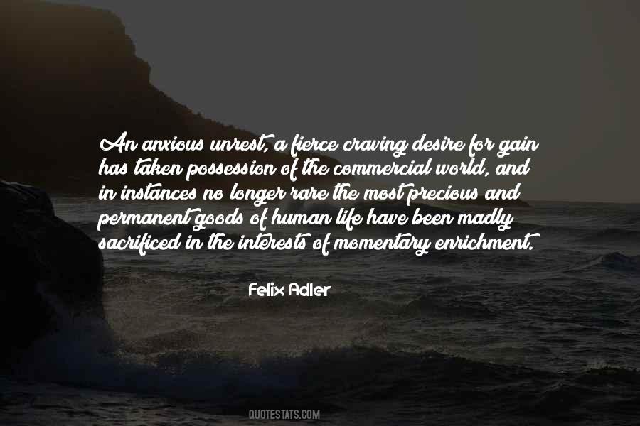 Felix Adler Quotes #1700410