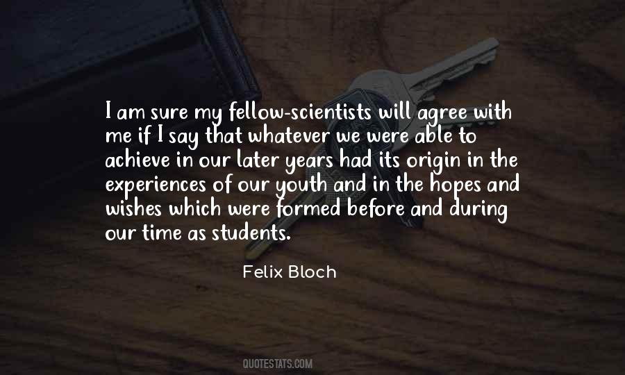 Felix Bloch Quotes #906007