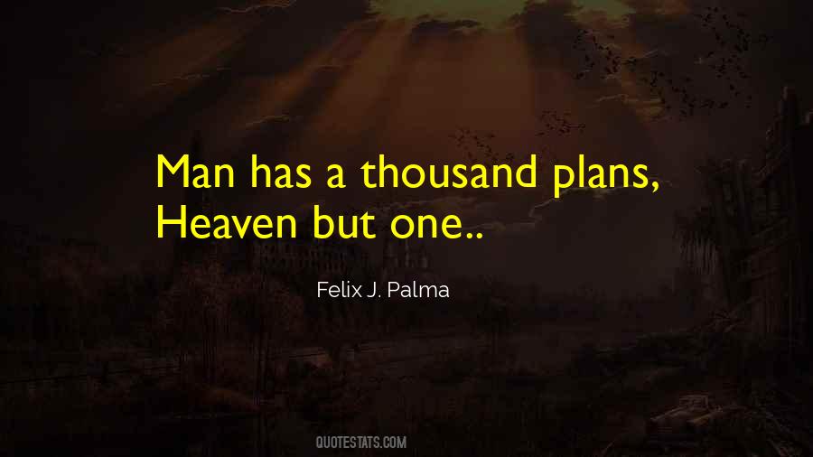 Felix J Palma Quotes #550513