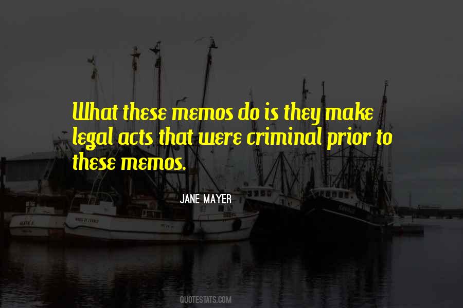 Quotes About Memos #733028