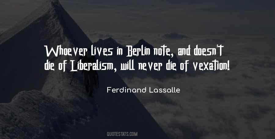 Ferdinand Lassalle Quotes #1875479