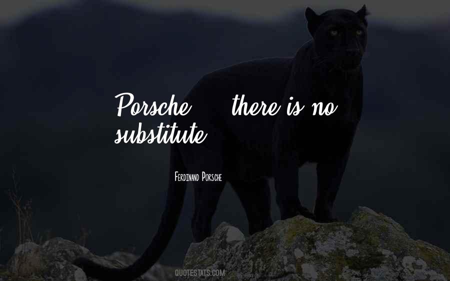 Ferdinand Porsche Quotes #146696