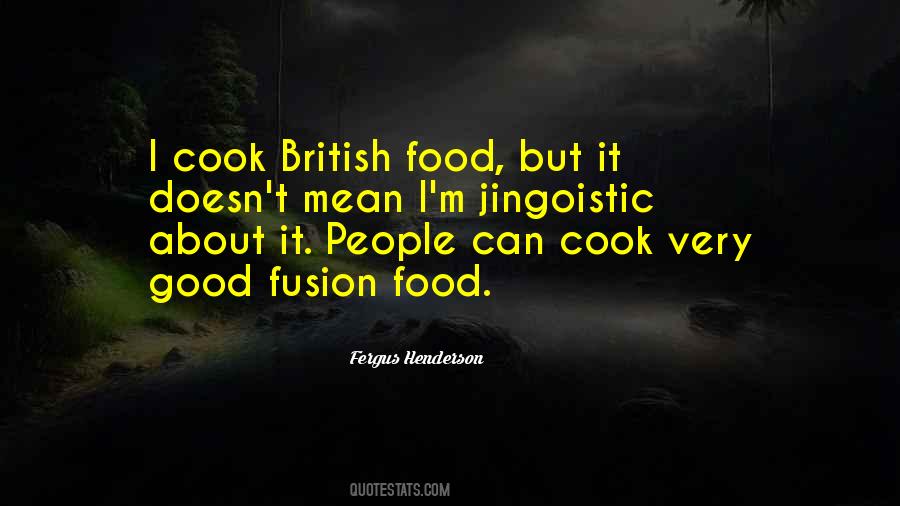 Fergus Henderson Quotes #1360565