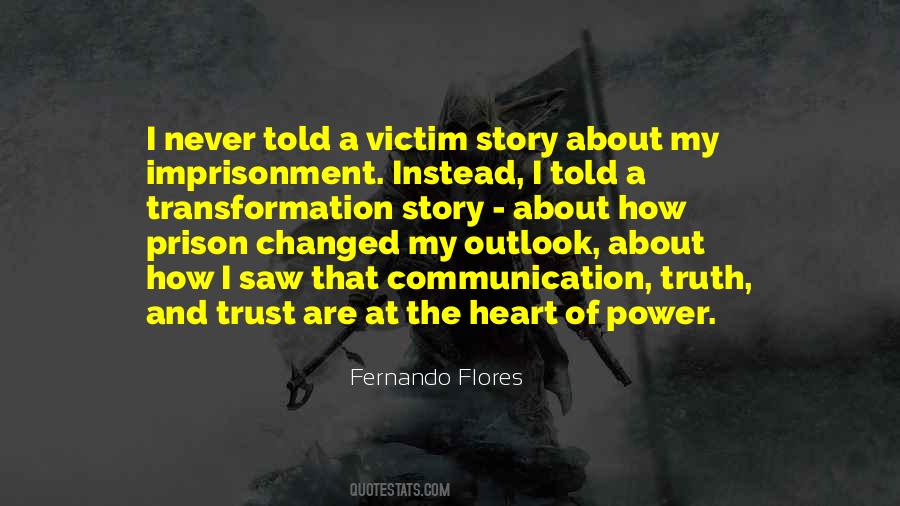 Fernando Flores Quotes #1497082