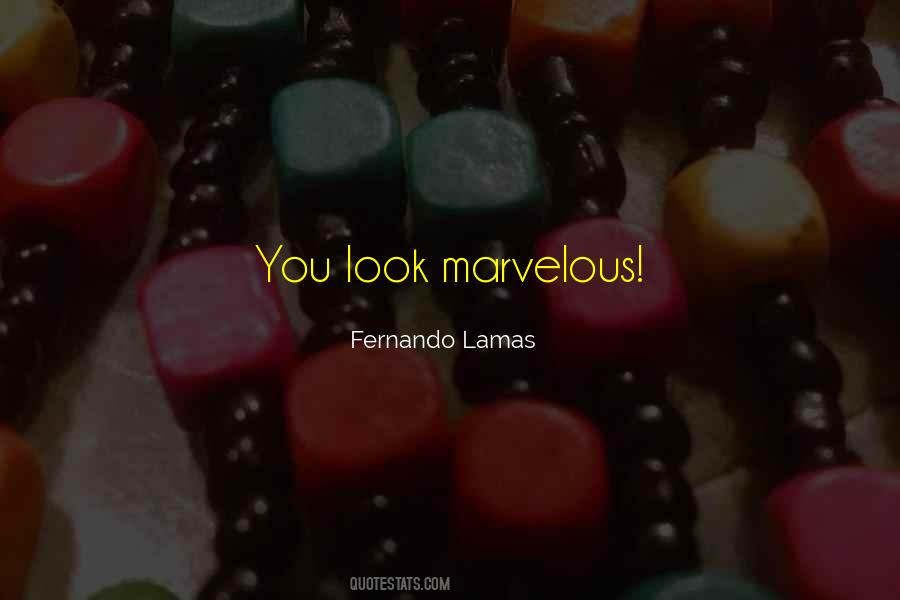 Fernando Lamas Quotes #1423996