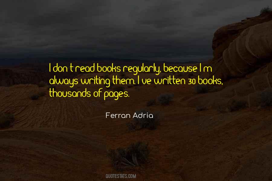 Ferran Adria Quotes #1596984