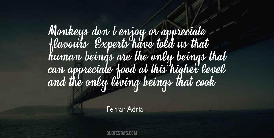Ferran Adria Quotes #1654743