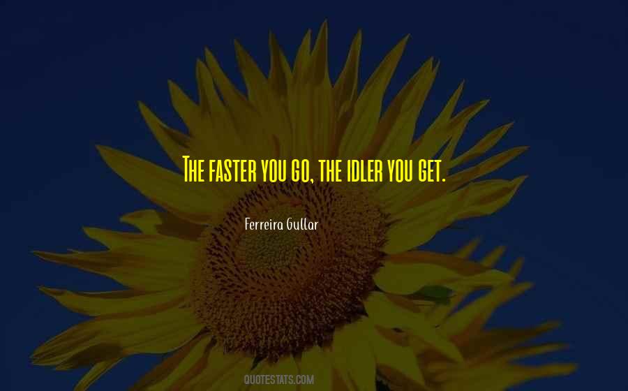 Ferreira Gullar Quotes #1543989
