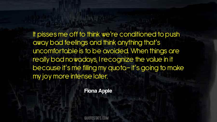 Fiona Apple Quotes #400057