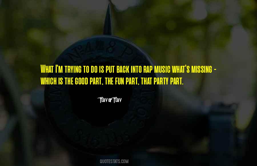 Flavor Flav Quotes #1703826