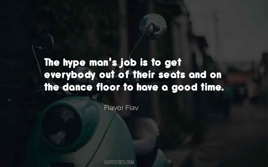 Flavor Flav Quotes #1830053