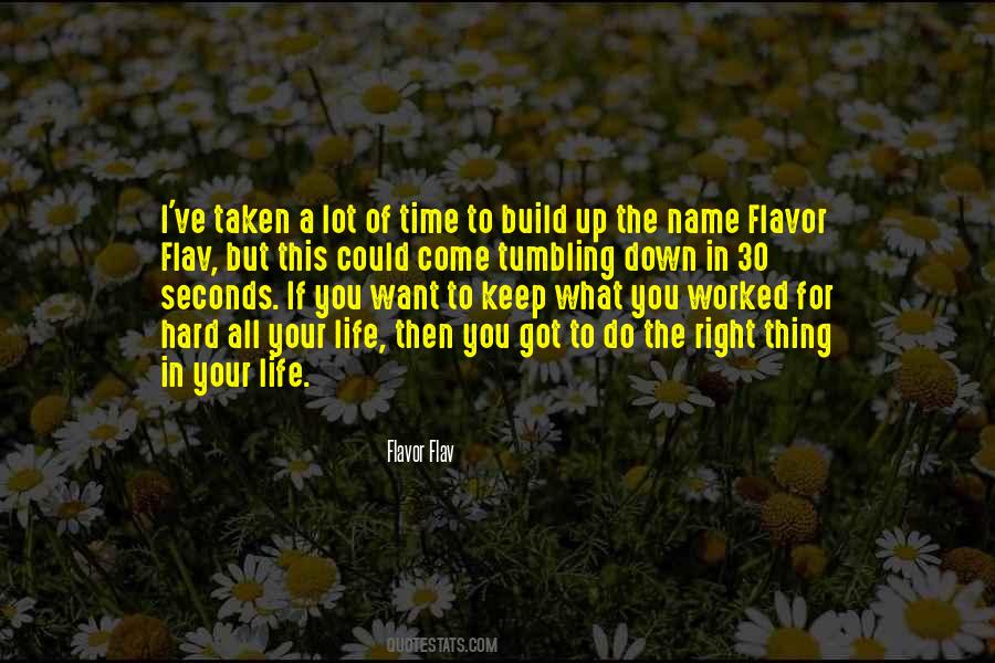 Flavor Flav Quotes #957502