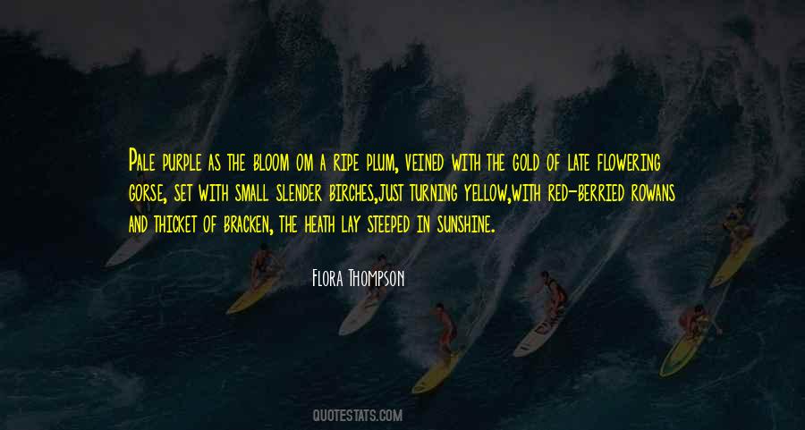 Flora Thompson Quotes #484988