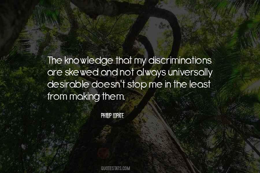 Quotes About Discriminations #666054