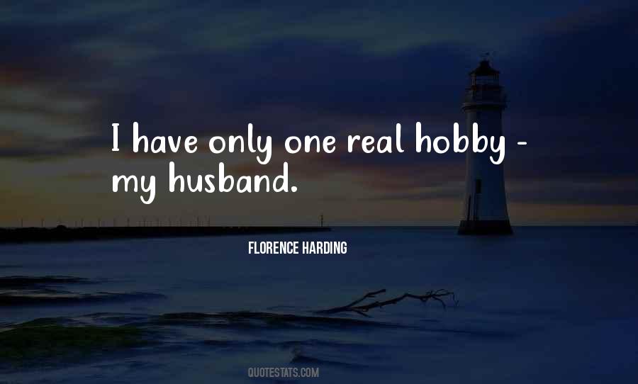 Florence Harding Quotes #1806413