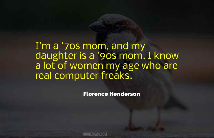 Florence Henderson Quotes #651319