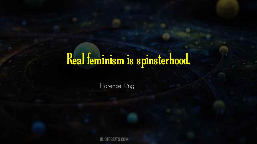 Florence King Quotes #1073730