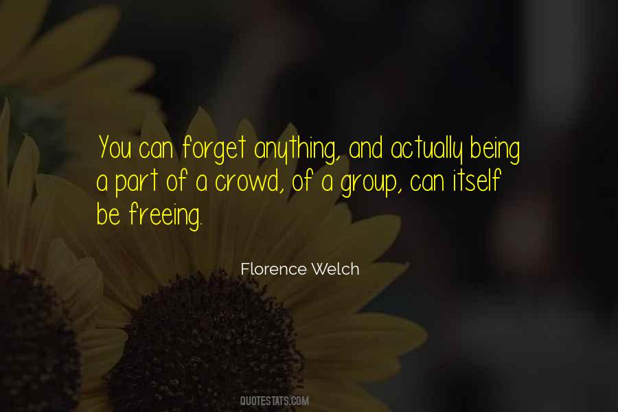 Florence Welch Quotes #1255301
