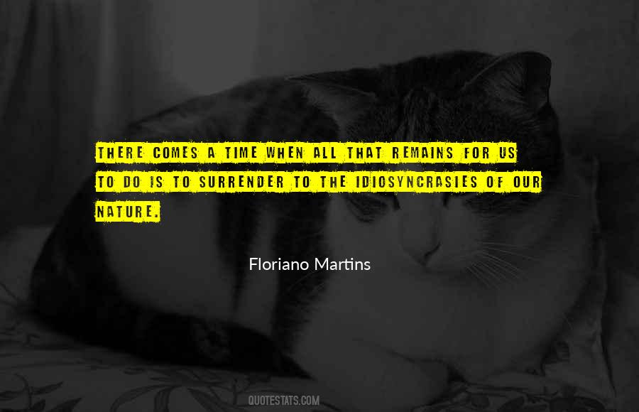 Floriano Martins Quotes #708545