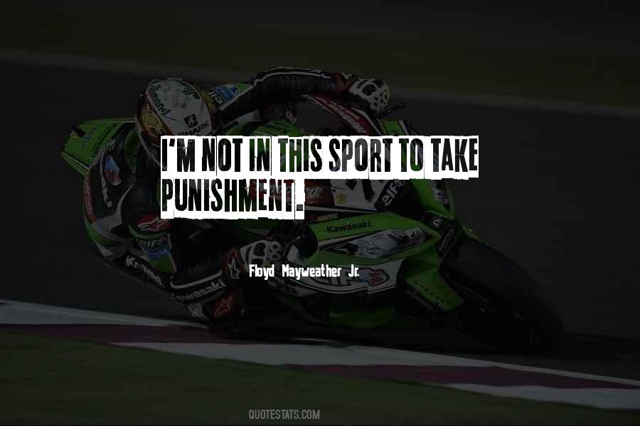 Floyd Mayweather Jr Quotes #673314