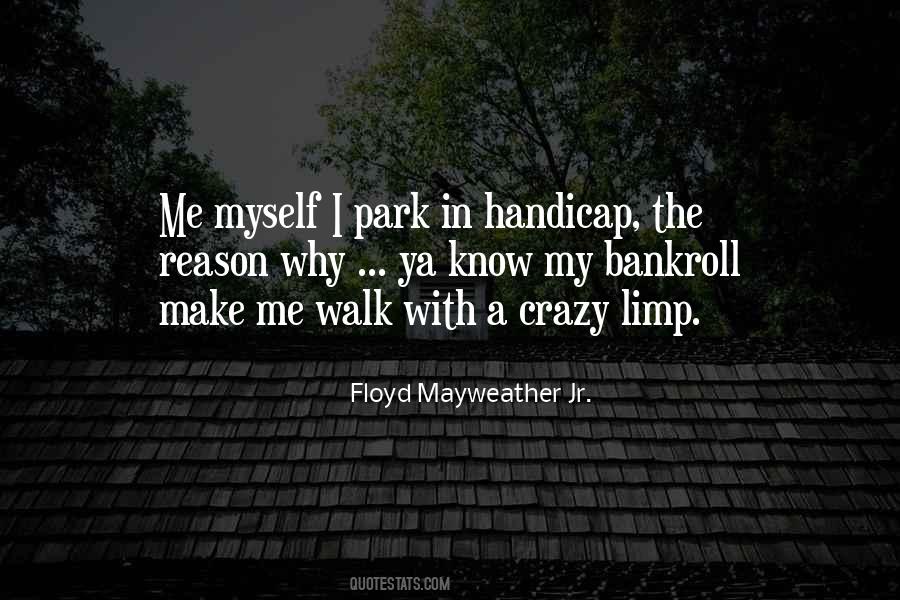 Floyd Mayweather Jr Quotes #894328