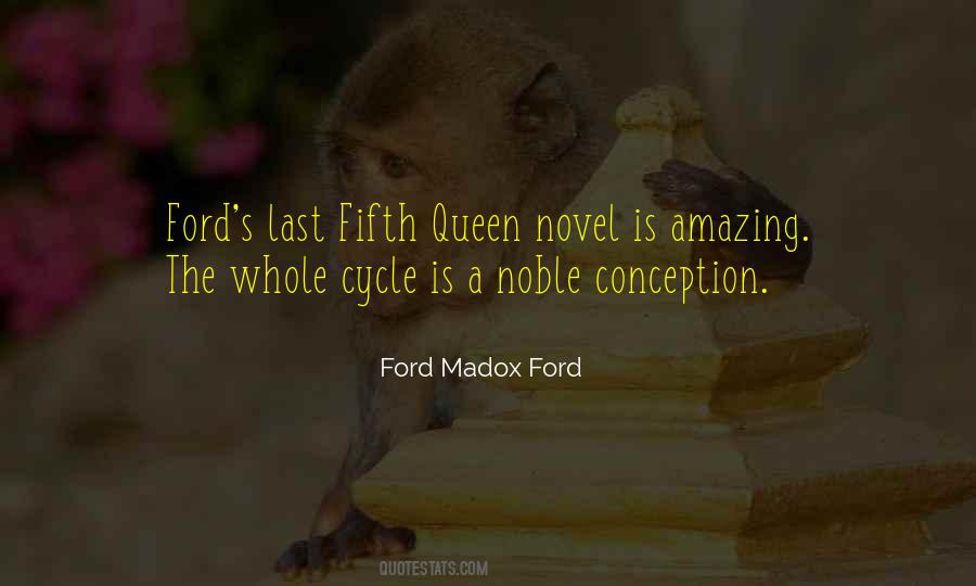 Ford Madox Ford Quotes #1456933