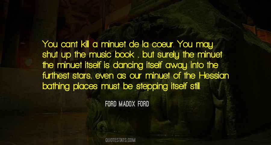 Ford Madox Ford Quotes #969937