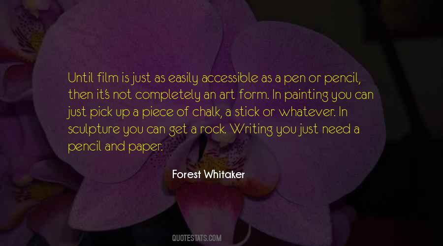 Forest Whitaker Quotes #930834