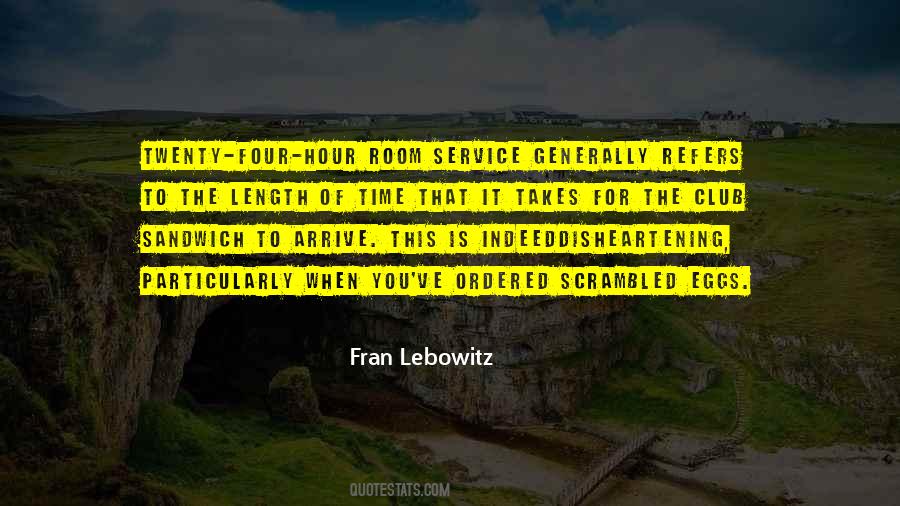 Fran Lebowitz Quotes #158978