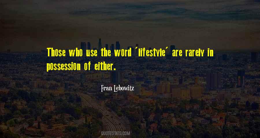 Fran Lebowitz Quotes #173542