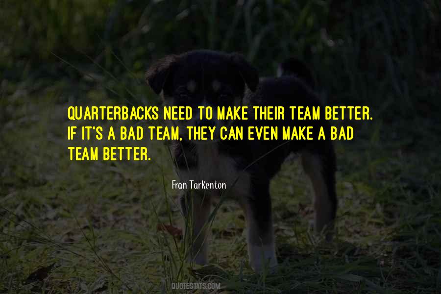 Fran Tarkenton Quotes #102531