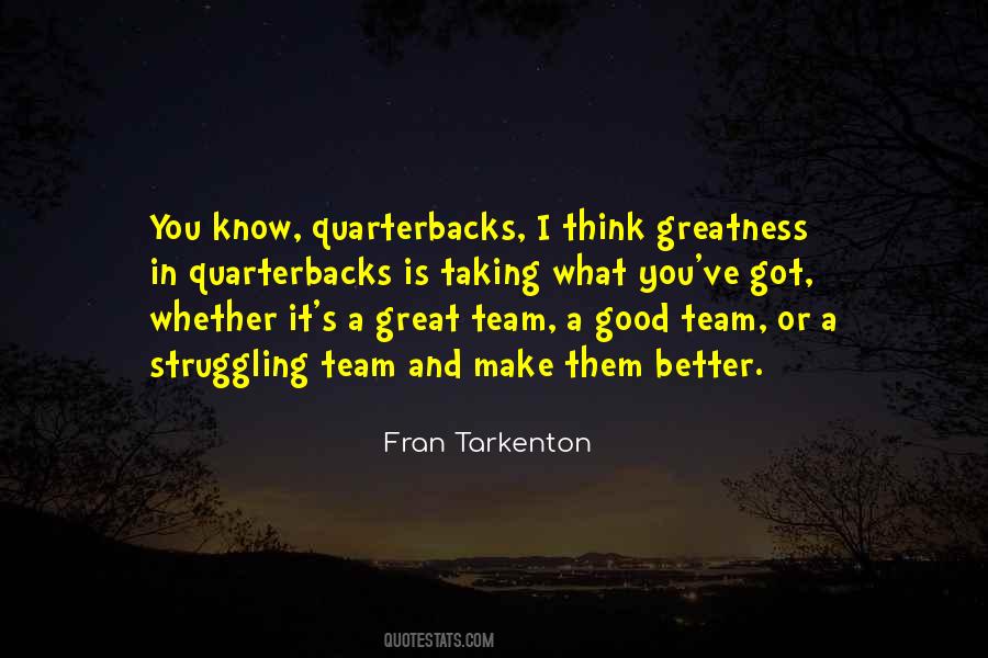 Fran Tarkenton Quotes #1604405