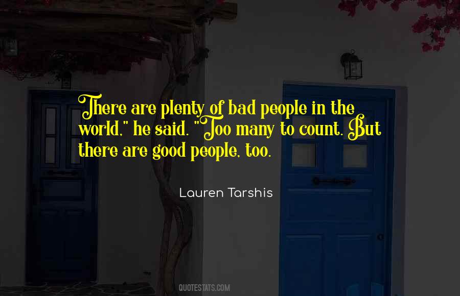 Quotes About Bad People #1051645