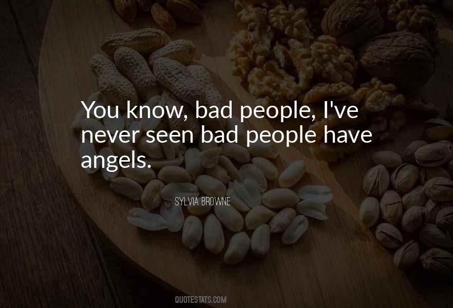 Quotes About Bad People #1295124