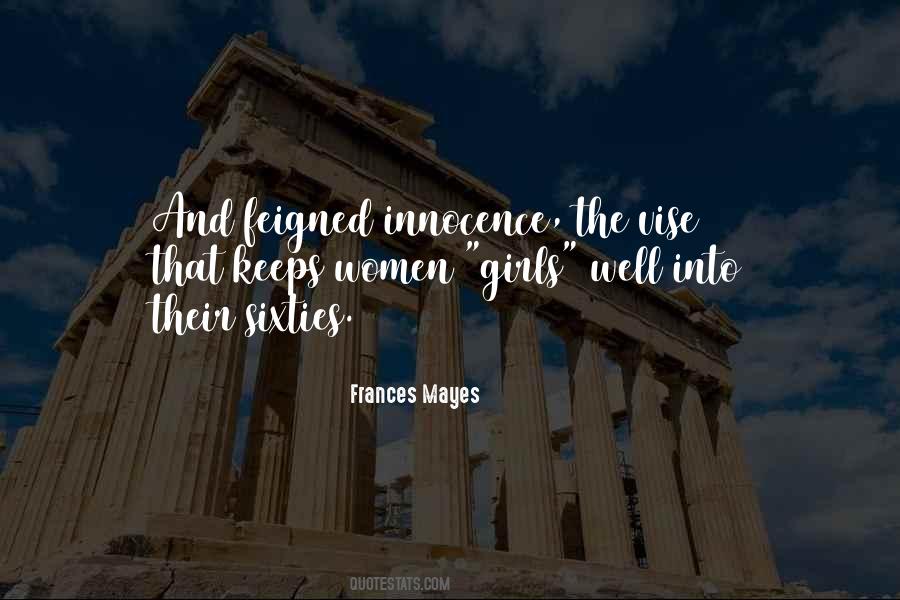 Frances Mayes Quotes #611555